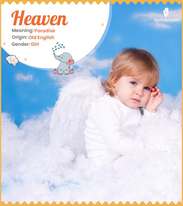 Heaven Name Meaning, Origin, History, And Popularity_image