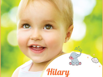 Hilary, means cheerful.