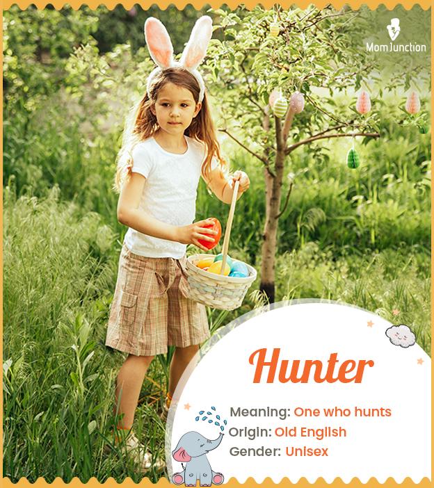 hunter-meaning-origin-history-and-popularity