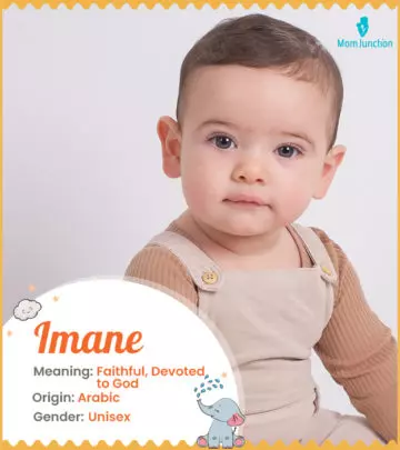 Explore Imane: Meaning, Origin & Popularity | MomJunction