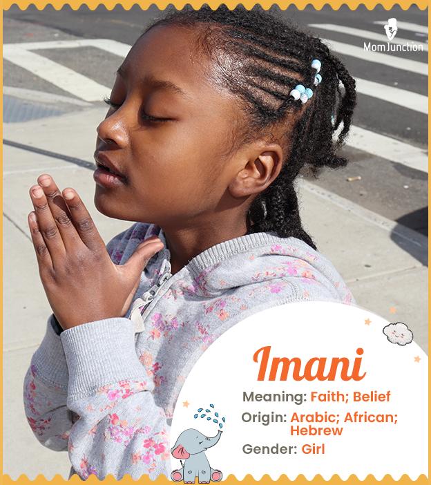 Imani signifies fait