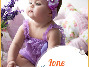 Ione, meaning violet flower