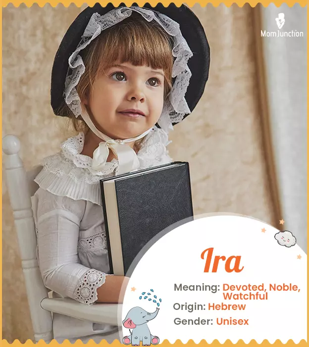 Ira meaning A noble 