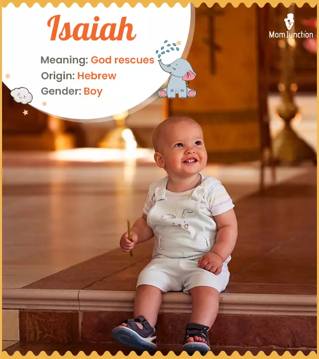 Isaiah Name, Origin, Meaning, And History | MomJunction