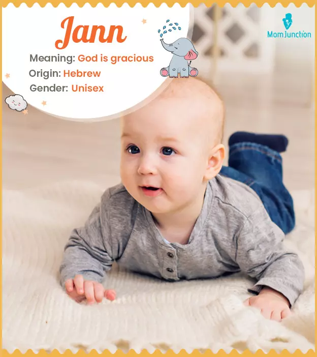 Jann Name, Meaning, Origin, History, And Popularity | MomJunction