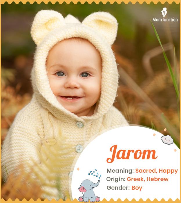 Explore Jarom: Meaning, Origin & Popularity_image