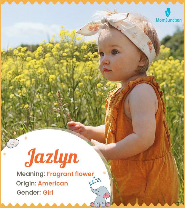 Jazlyn Meaning, History, Origin And Popularity_image