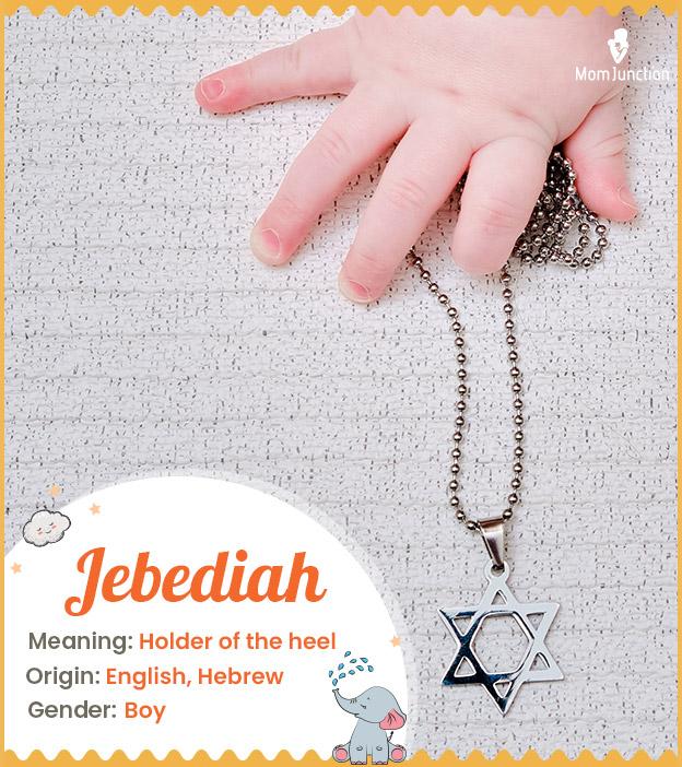 Jedidiah means beloved of god