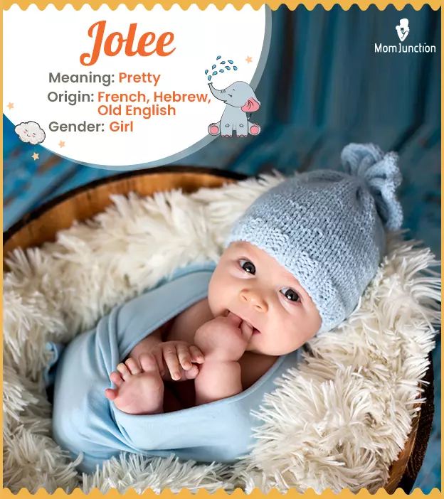 jolee: Name Meaning, Origin, History, And Popularity | MomJunction