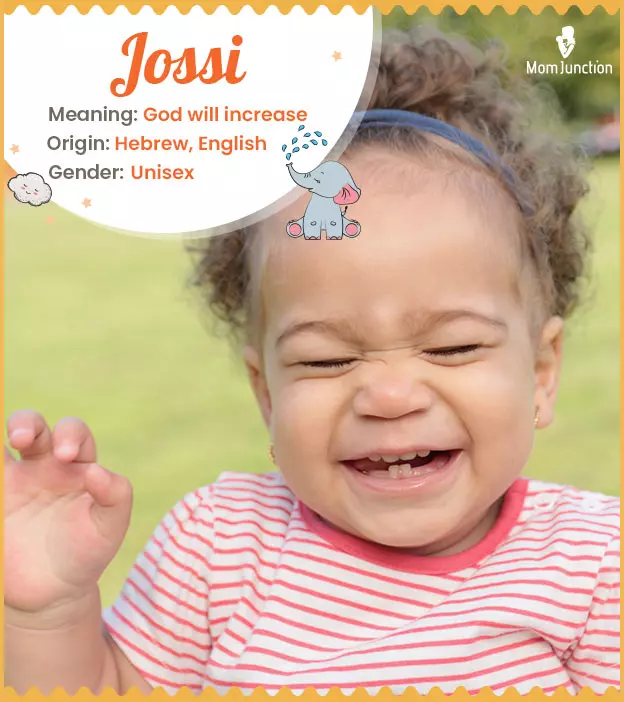 Jossi Name, Meaning, Origin, History And Popularity | MomJunction