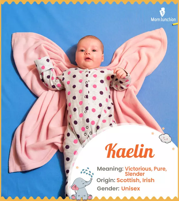 Explore Kaelin: Meaning, Origin & Popularity | MomJunction