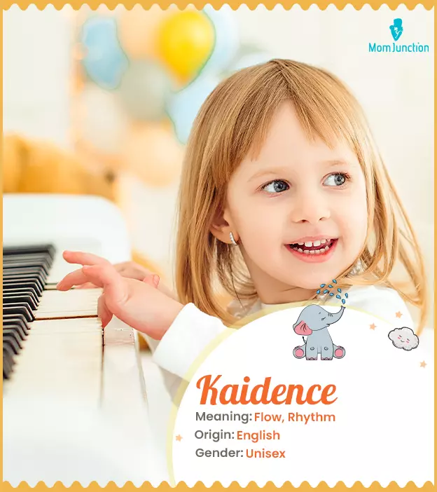 Kaidence, a name wit