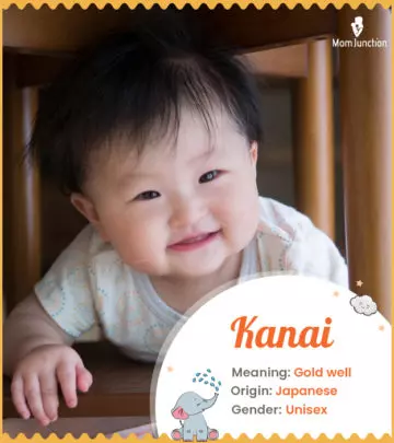 Explore Kanai: Meaning, Origin & Popularity | MomJunction