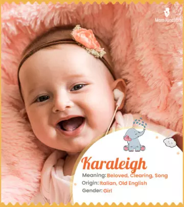 Explore Karaleigh: Meaning, Origin & Popularity | MomJunction