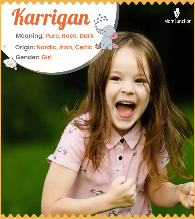 Explore Karrigan: Meaning, Origin & Popularity | MomJunction