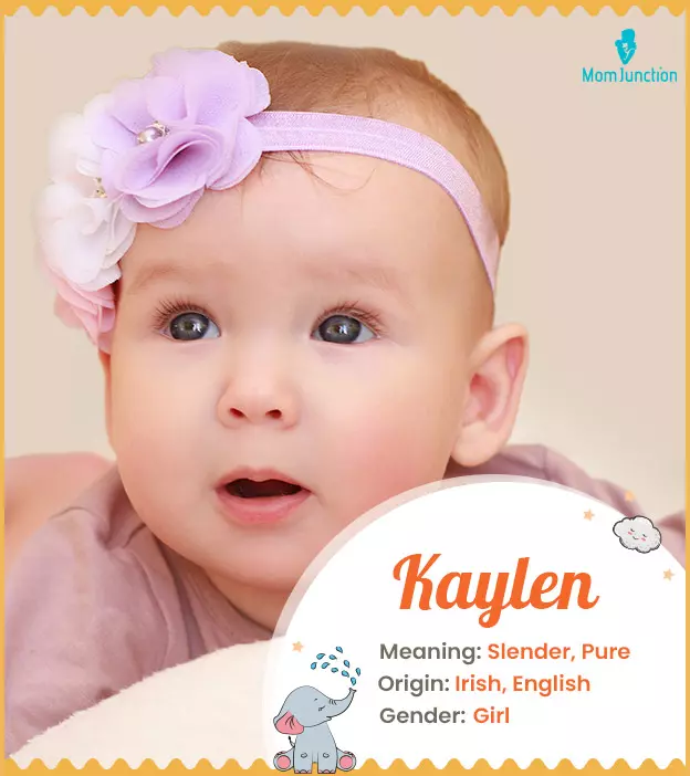 Kaylen, meaning slen