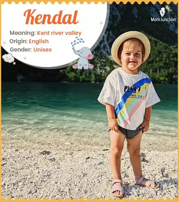 Kendal: Name Meaning, Origin, History, And Popularity | MomJunction