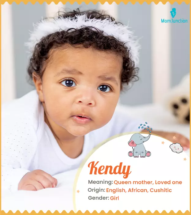 Explore Kendy: Meaning, Origin & Popularity | MomJunction