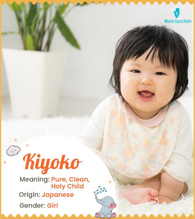 Kiyoko, a name symbo