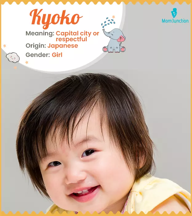 Kyoko, meaning capit