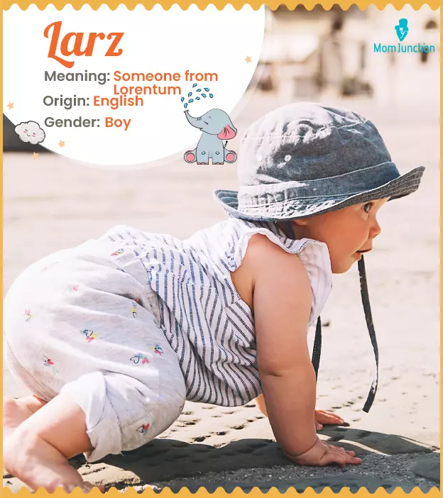 Explore Larz: Meaning, Origin & Popularity | MomJunction