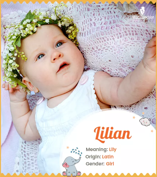 Lillian, a beautiful Latin name