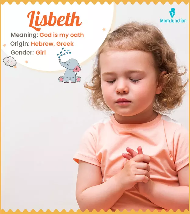 Lisbeth Name Meaning, Origin, History, And Popularity | MomJunction