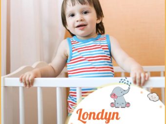 Londyn, a super-trendy name for girls.
