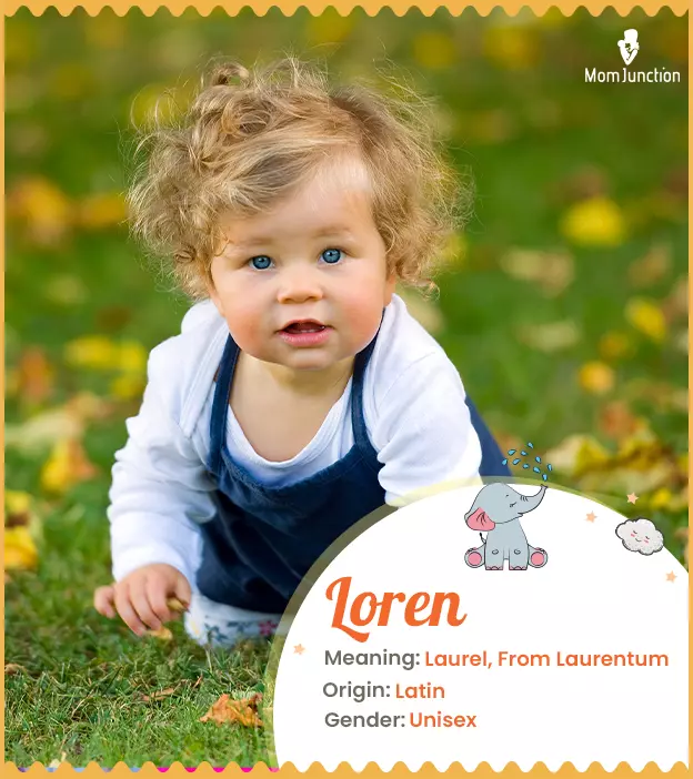 loren: Name Meaning, Origin, History, And Popularity | MomJunction