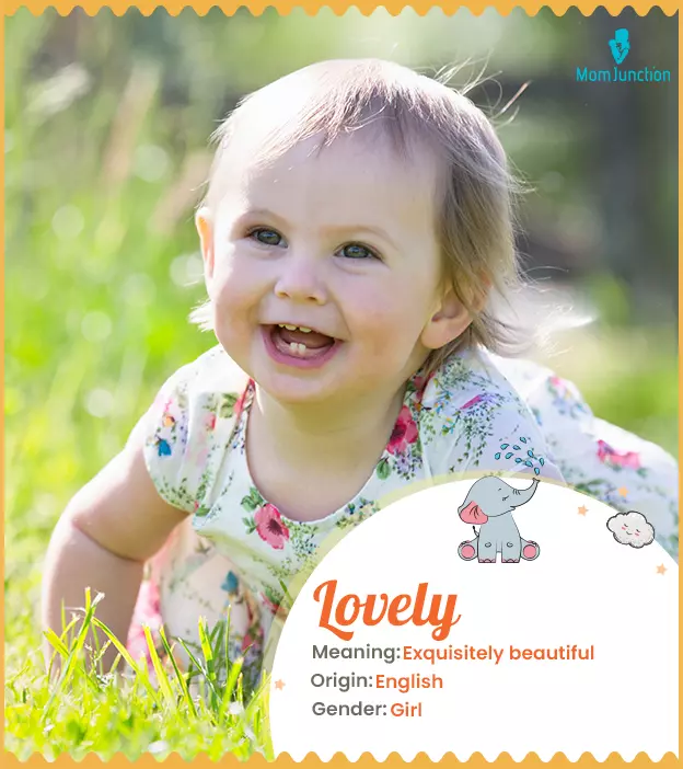 Explore Lovely: Meaning, Origin & Popularity | MomJunction