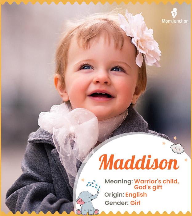 Madison, a unisex name