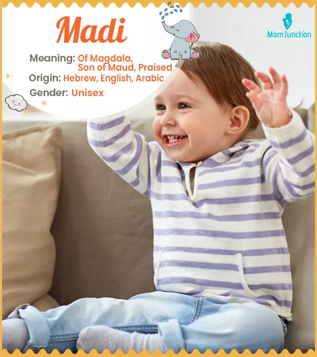 Madi Meaning, Origin, History, And Popularity | MomJunction