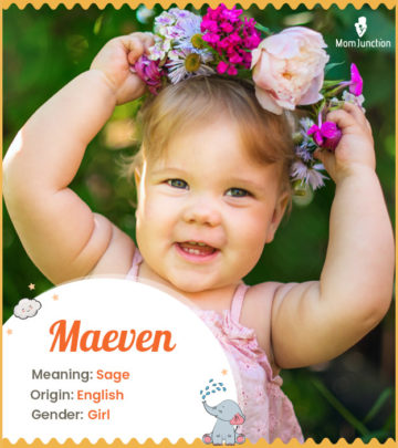 Maeven means sage