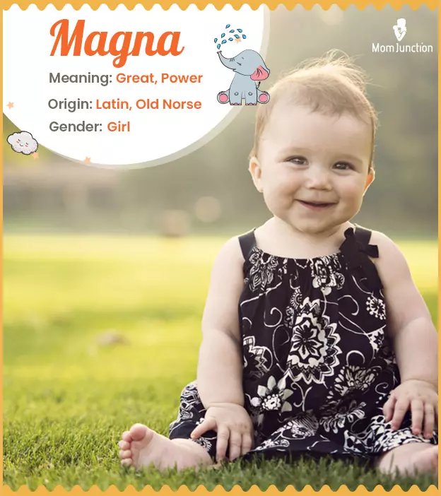 Magna: Name Meaning, Origin, History, And Popularity | MomJunction