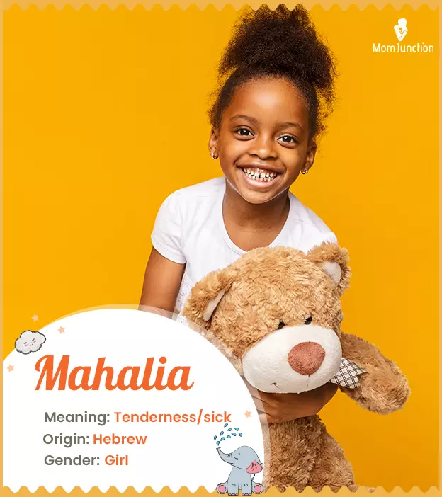 Mahalia means tender