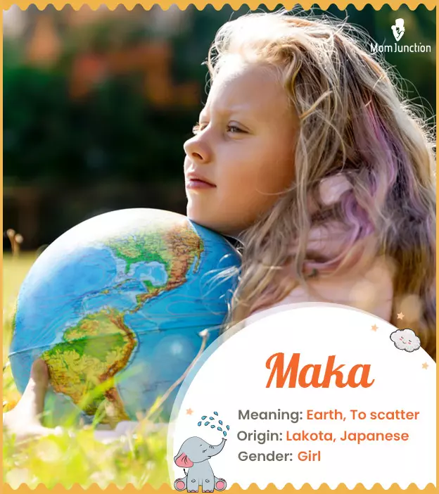 maka: Name Meaning, Origin, History, And Popularity | MomJunction