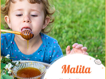 Malita, meaning honey
