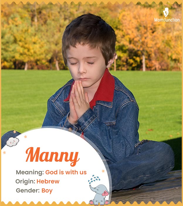 Explore Manny: Meaning, Origin & Popularity_image