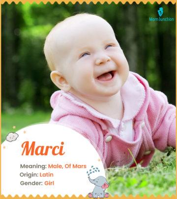 Explore Marci: Meaning, Origin & Popularity_image