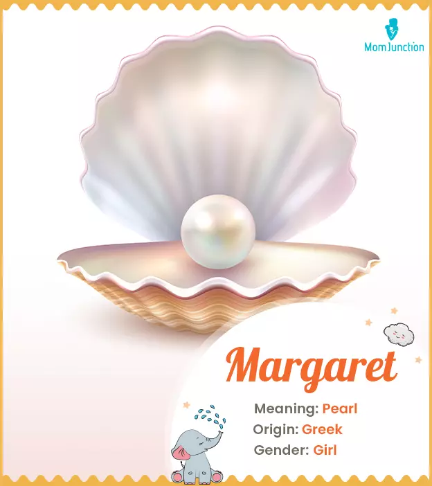 Margaret means pearl