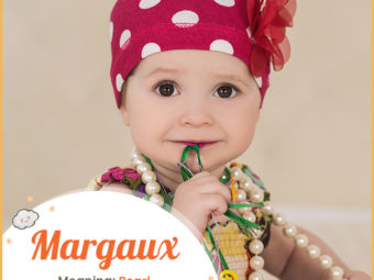 Margaux means pearl