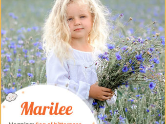 Marilee, meaning sea of bitterness and meadow