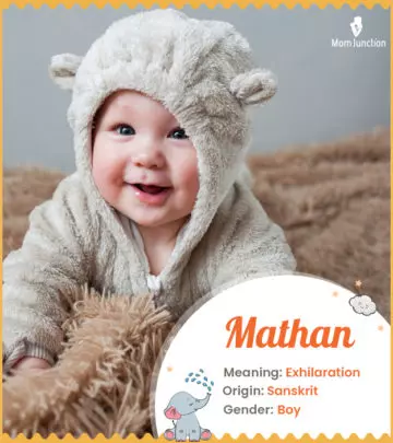 Explore Mathan: Meaning, Origin & Popularity | MomJunction