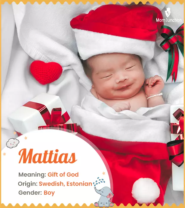 Mathias, gift of God