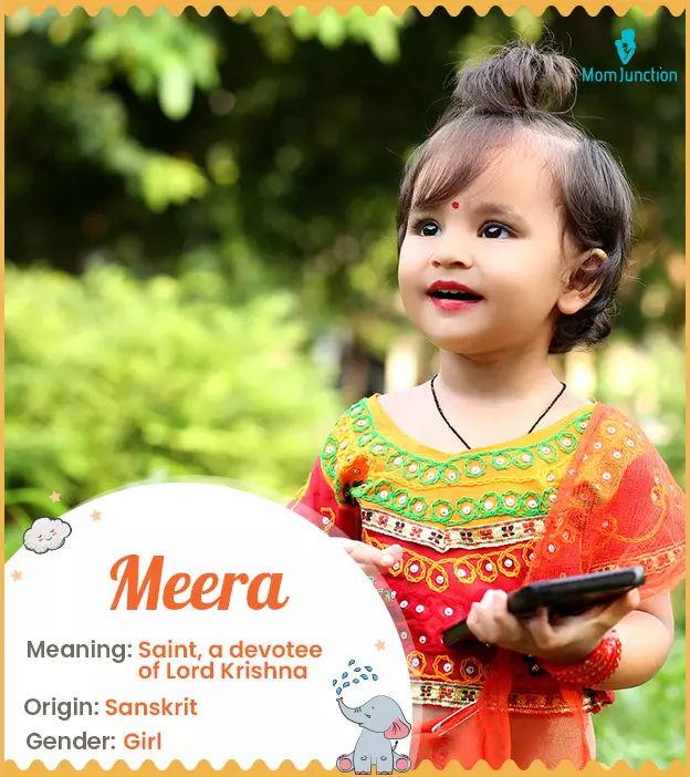 Meera Meaning, History, Origin And Popularity | MomJunction