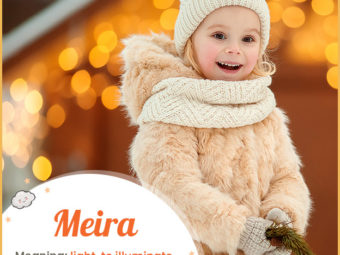 Meira means to shine