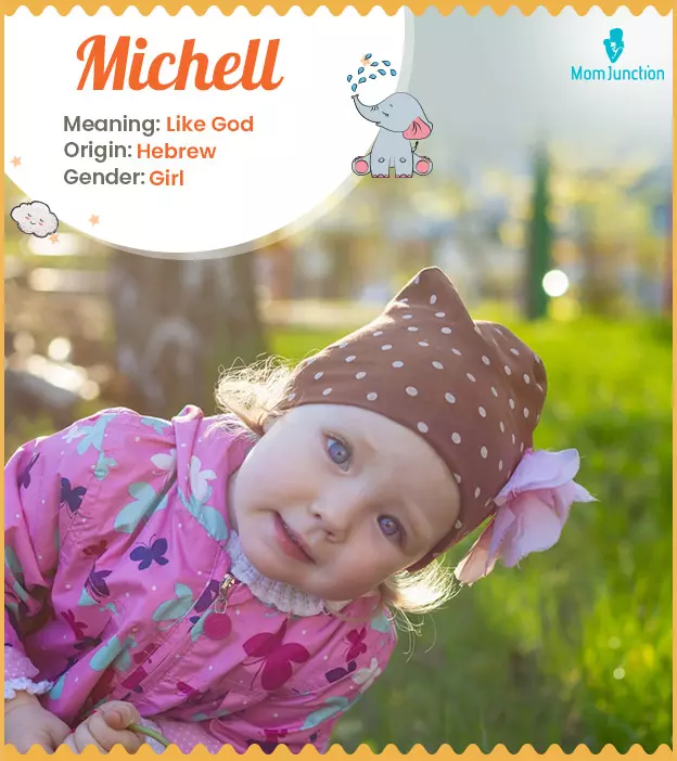 Explore Michell: Meaning, Origin & Popularity | MomJunction