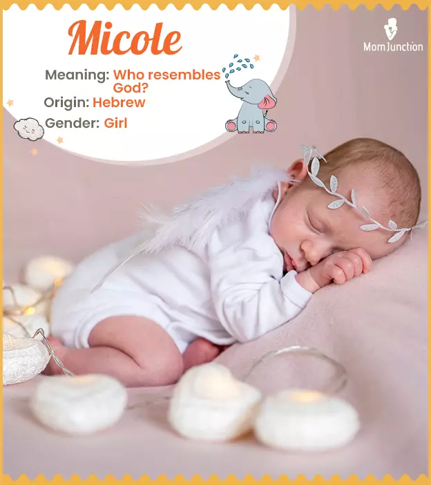 Micole Name, Meaning, Origin, History, And Popularity | MomJunction