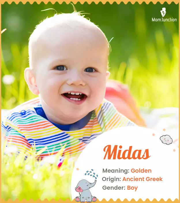 Midas means golden