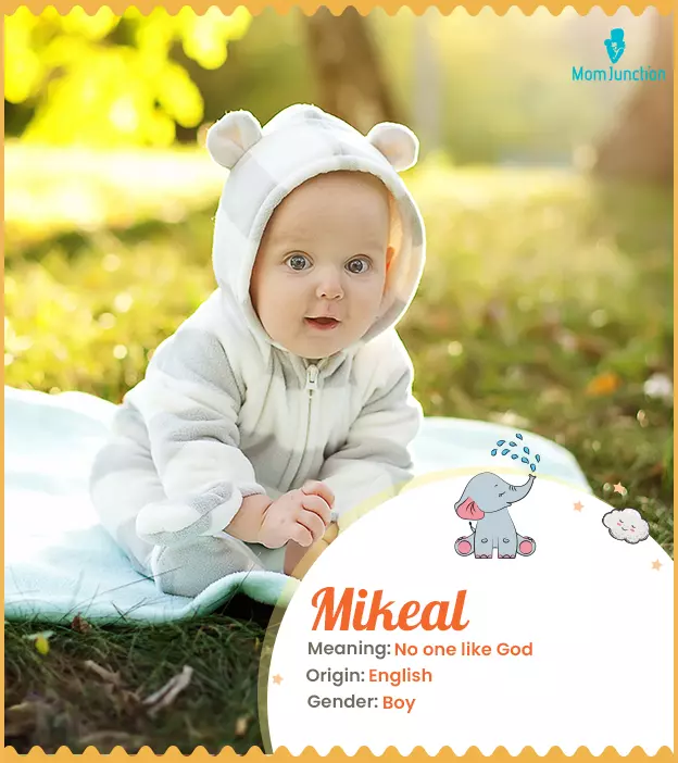 Mikeal means who is like God?